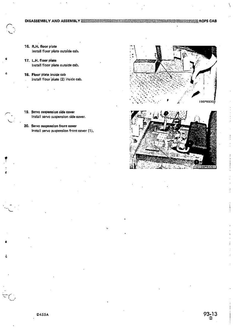 May include: A black and white technical diagram with text detailing disassembly and assembly instructions for a ROPS cab. Includes illustrations and numbered steps for floor plates and servo suspension components.