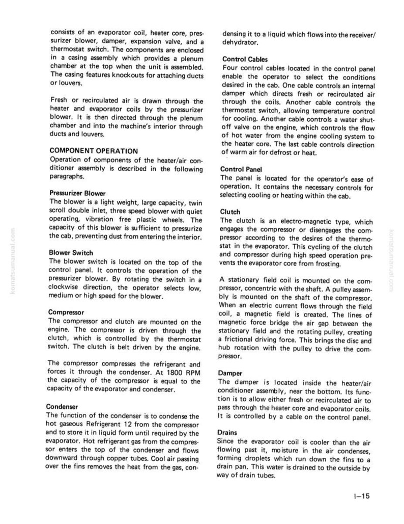 May include: A page from a manual detailing the components and operation of a vehicle's air conditioning system. The text describes parts like the compressor, condenser, and control cables, with diagrams and technical specifications.