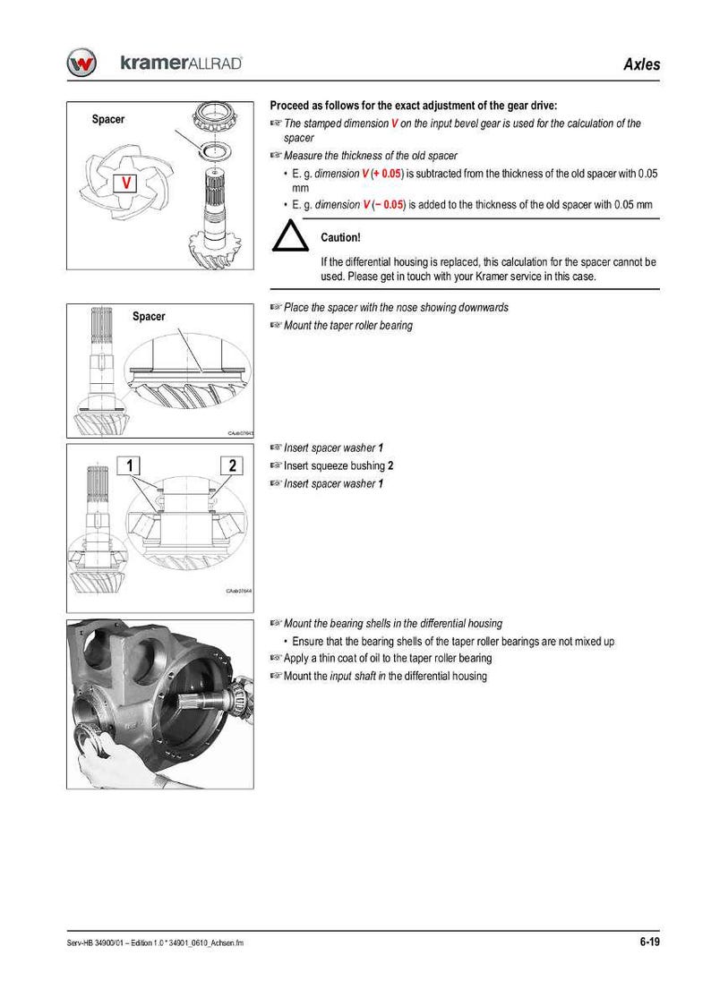 May include: Technical diagram from Kramer ALLRAD detailing axle components and assembly instructions. Includes illustrations of spacers, washers, and bearings, with text explaining the adjustment of the gear drive and caution notes.
