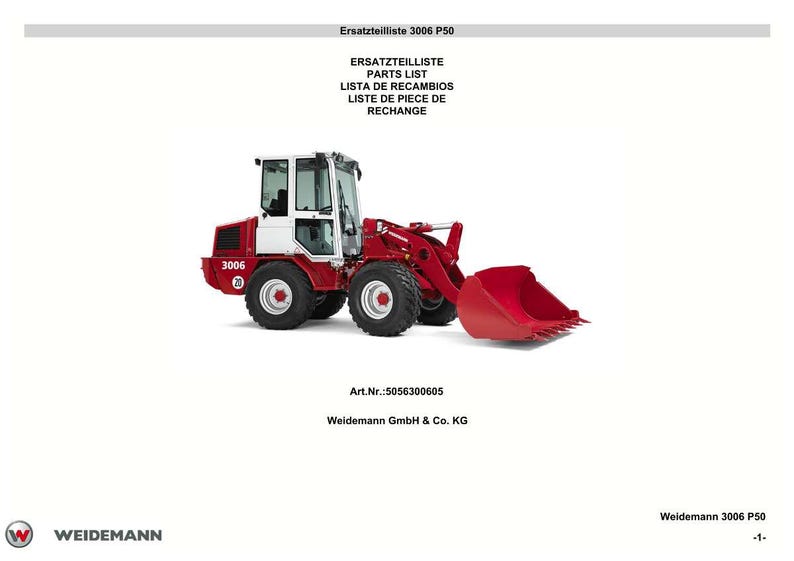 May include: A red and white Weidemann 3006 P50 wheel loader with a front bucket. The image includes the text "PARTS LIST" and "Weidemann GmbH & Co. KG".