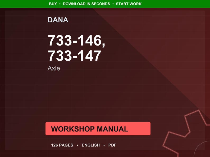 Manual de taller del eje Dana 733 146 733 147 en PDF / Servicio y reparación / Descarga instantánea imagen 1