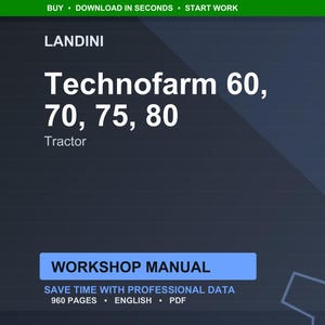 May include: A digital workshop manual for Landini Technofarm tractors, including models 60, 70, 75, and 80. The title is in large white text on a dark blue background. The manual is 960 pages and in English.