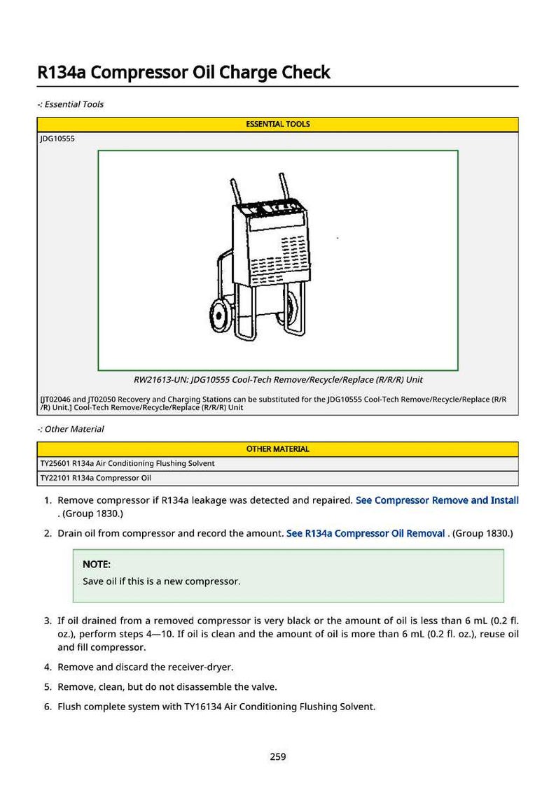May include: Diagram of an R134a compressor oil charge check procedure. The image includes a diagram of a Cool-Tech Remove/Recycle/Replace unit, along with instructions for oil draining and flushing the system. The text includes measurements in fluid ounces.