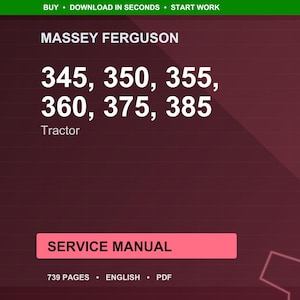 Manual de Serviço do Trator Massey Ferguson 345 350 355 360 375 385 em PDF | Reparo de Oficina | Download Imediato imagem 1