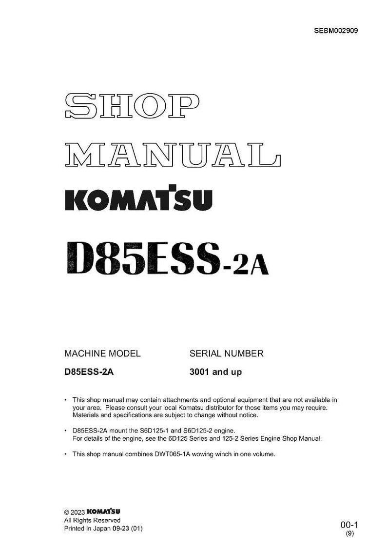 May include: A white shop manual with the text "SHOP MANUAL KOMATSU D85ESS-2A". The manual includes the machine model D85ESS-2A and serial number 3001 and up. The manual is printed in Japan.