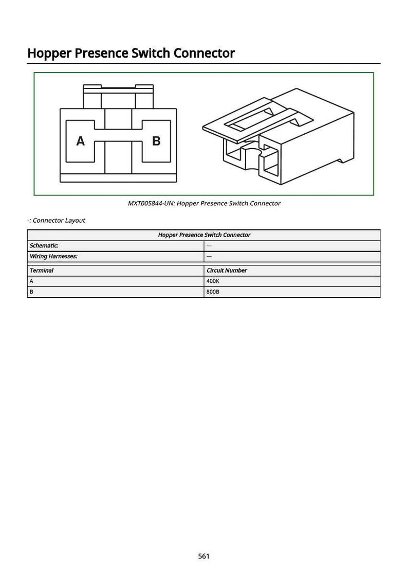 May include: Diagram of a Hopper Presence Switch Connector, with two views: a schematic and an isometric projection. The schematic shows terminals A and B. The text includes "MXT005844-UN: Hopper Presence Switch Connector" and a table with circuit numbers.