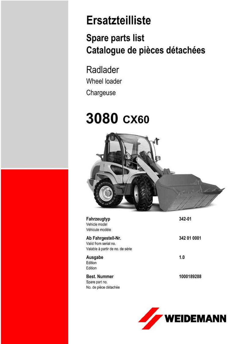 May include: Spare parts list for a wheel loader, featuring the model 3080 CX60. The image includes the vehicle's model, serial number, and edition details. The Weidemann logo is at the bottom.