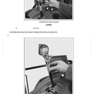 May include: Two images showing steps for removing parts from a machine. The first image shows a hand disconnecting a switch module from a connector. The second image shows a hand pulling a grip off a shift lever. Text includes "LX205952-UN: Switch Module" and "LX205953-UN: Grip".