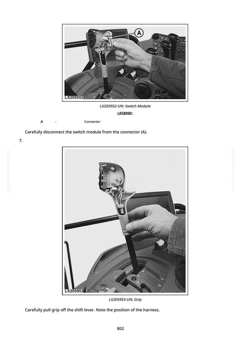 May include: Two images showing steps for removing parts from a machine. The first image shows a hand disconnecting a switch module from a connector. The second image shows a hand pulling a grip off a shift lever. Text includes "LX205952-UN: Switch Module" and "LX205953-UN: Grip".