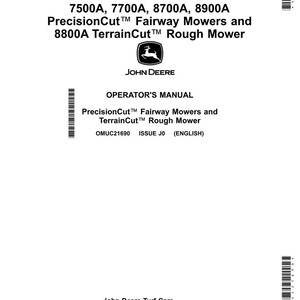 May include: A white operator's manual for John Deere PrecisionCut Fairway Mowers and TerrainCut Rough Mower models 7500A, 7700A, 8700A, and 8900A. The manual includes the John Deere logo and text in English.