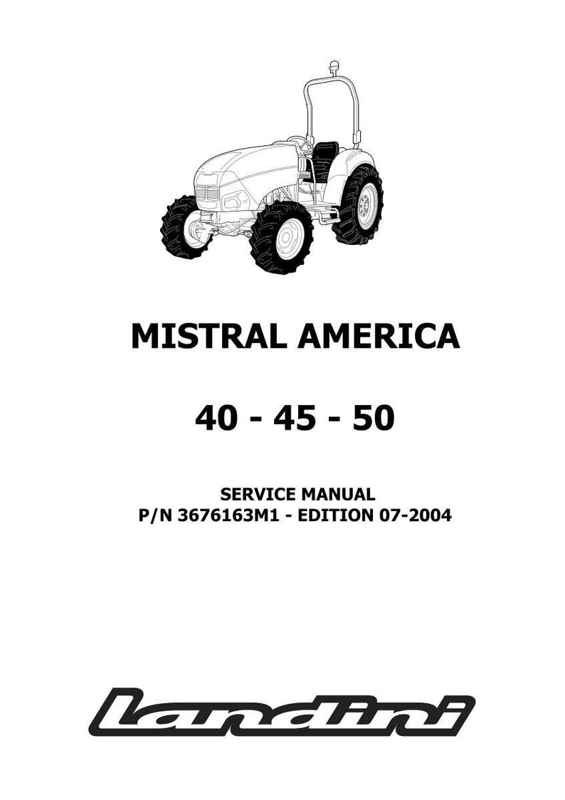 May include: A black and white line drawing of a tractor with the text "MISTRAL AMERICA 40 - 45 - 50" and "SERVICE MANUAL" at the bottom. The Landini logo is at the bottom.