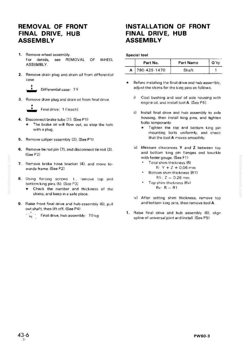May include: A detailed technical diagram with instructions for removing and installing a front final drive and hub assembly. The text includes steps, part numbers, and measurements in millimeters and kilograms.