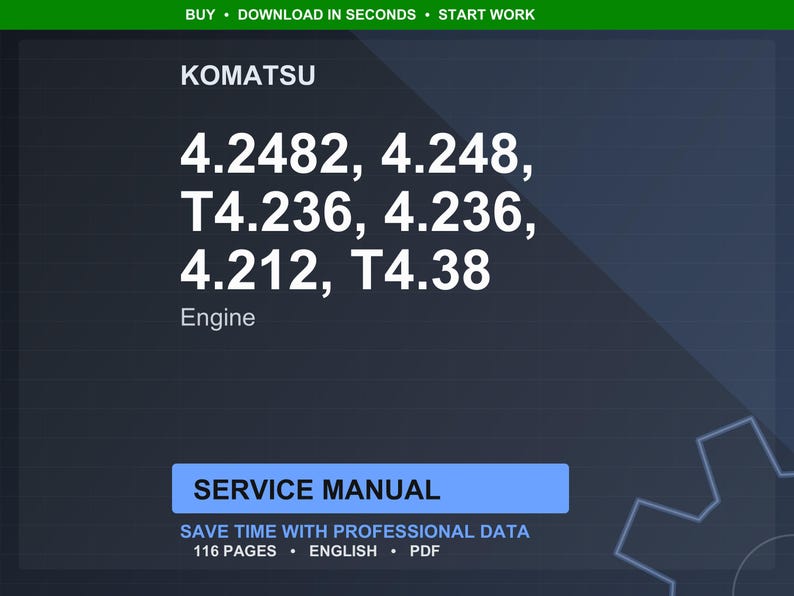 May include: A digital screen displays the word "KOMATSU" above a list of engine model numbers: 4.2482, 4.248, T4.236, 4.236, 4.212, and T4.38. Below the list, the word "Engine" is written. A blue rectangle reads "SERVICE MANUAL".