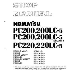 Może przedstawiać: Biała instrukcja warsztatowa z czarnym tekstem. Tytuł "SHOP MANUAL" znajduje się na g&oacute;rze, a następnie "KOMATSU" i numery modeli PC200, 200LC-5 i PC220, 220LC-5. Zawiera informacje o modelu maszyny i numerze seryjnym.
