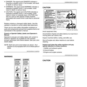 May include: An operator's manual page featuring safety labels with text, including "DANGER," "WARNING," and "CAUTION." The manual provides safety instructions and is also available in French and Spanish. Includes diagrams.