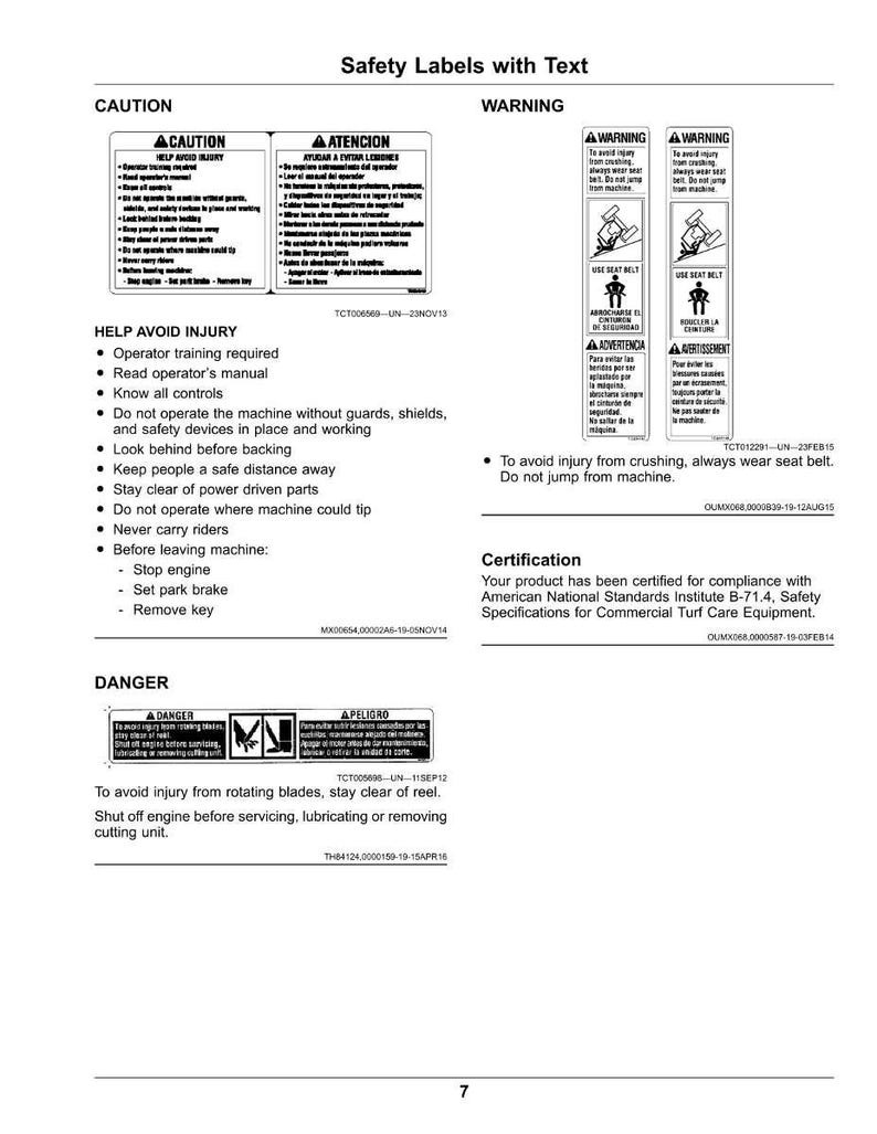 May include: A page of safety labels with text in English and Spanish. The labels include warnings about injury, operating instructions, and certification information. The labels are for commercial turf care equipment.