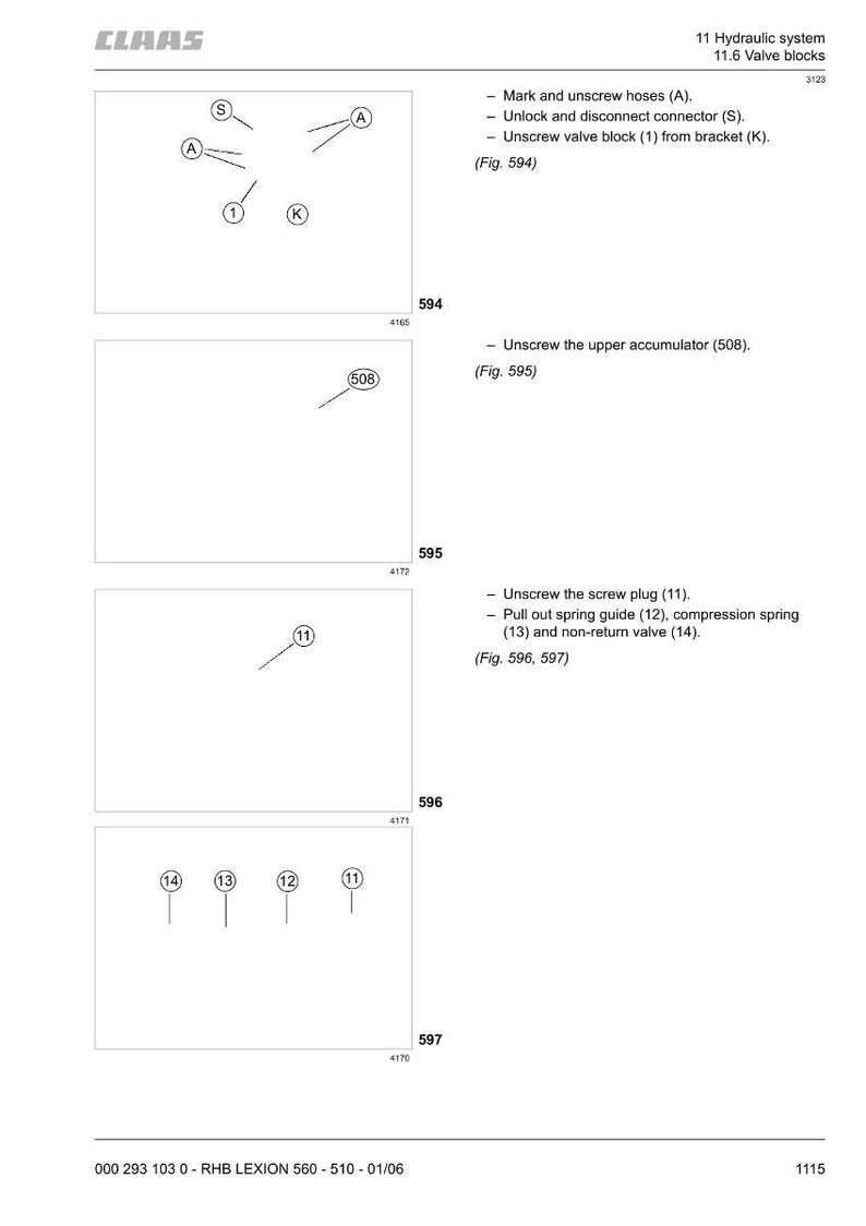 Puede incluir: Diagrama de componentes del sistema hidr&aacute;ulico, incluyendo mangueras, conectores y bloques de v&aacute;lvulas. La imagen incluye etiquetas como "A", "S", "1" y "K", junto con componentes numerados como "508", "11", "12", "13" y "14". Instrucciones de texto acompa&ntilde;an los diagramas.