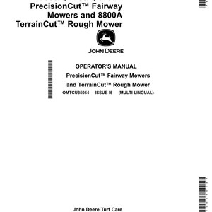 Puede incluir: Un manual del operador blanco para cortadoras John Deere. La portada presenta el texto "7500A, 7700A, 8700A PrecisionCut Fairway Mowers and 8800A TerrainCut Rough Mower" y el logotipo de John Deere. El manual es para cortadoras PrecisionCut Fairway y TerrainCut Rough.