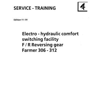 May include: A white document with the black FENDT logo and the text "SERVICE - TRAINING". The document includes the text "Electro - hydraulic comfort switching facility F/R Reversing gear Farmer 306 - 312". Edition 11/91 is also visible.
