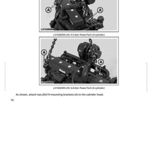 May include: Diagram of two engine models, a 4-cylinder and a 6-cylinder, suspended by chains. The images include labels and text indicating the engine type and model numbers LX1026594 and LX1026595. The text instructs to attach mounting brackets.
