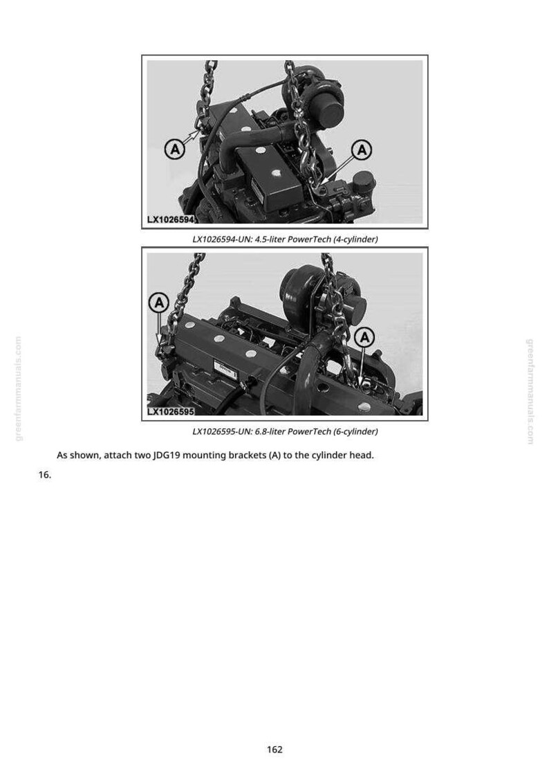 May include: Diagram of two engine models, a 4-cylinder and a 6-cylinder, suspended by chains. The images include labels and text indicating the engine type and model numbers LX1026594 and LX1026595. The text instructs to attach mounting brackets.