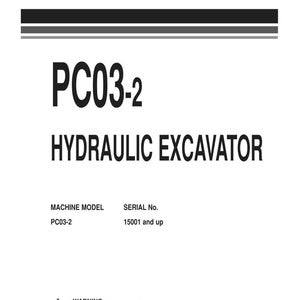May include: A white shop manual for a PC03-2 hydraulic excavator. The cover features the text "SHOP MANUAL" in bold black letters, with the model number and "HYDRAULIC EXCAVATOR" below. The Komatsu logo is at the bottom.
