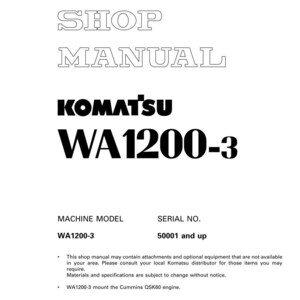 Może przedstawiać: Biała instrukcja warsztatowa z tekstem "SHOP MANUAL" pogrubioną, obrysowaną czcionką. Logo Komatsu i "WA1200-3" są wyraźnie widoczne. Instrukcja zawiera informacje o modelu maszyny i numerze seryjnym.