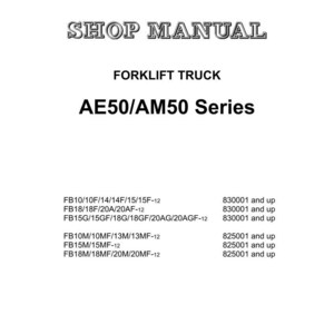 Pode incluir: Uma capa branca de manual de oficina com o logotipo da Komatsu e o texto "SHOP MANUAL" em uma fonte estilizada. O manual &eacute; para uma empilhadeira, s&eacute;rie AE50/AM50, com n&uacute;meros de modelo e s&eacute;rie listados.