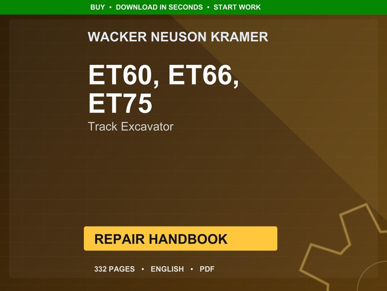 K&ouml;nnte beinhalten: Ein digitales Reparaturhandbuch f&uuml;r Wacker Neuson Kramer ET60, ET66 und ET75 Kettenbagger. Das Cover ist dunkelbraun mit wei&szlig;em Text, einschlie&szlig;lich der Modellnummern und dem Wort "Reparaturhandbuch". Das Handbuch hat 332 Seiten.