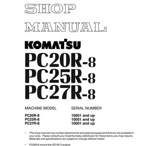 Pu&ograve; includere: Un manuale di officina bianco con testo nero. Il titolo "SHOP MANUAL" &egrave; in alto, con il logo Komatsu e "PC20R-8, PC25R-8, PC27R-8" sotto. Include informazioni sul modello della macchina e il numero di serie.