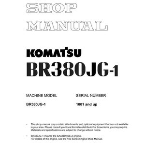 Puede incluir: Un manual de taller blanco con el texto "SHOP MANUAL" en la parte superior. Se muestra el logotipo de Komatsu, seguido de "BR380JG-1". Tambi&eacute;n se enumeran el modelo de m&aacute;quina y el n&uacute;mero de serie. El manual est&aacute; impreso en Jap&oacute;n.