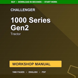 May include: A digital workshop manual for the Challenger 1000 Series Gen2 tractor. The cover is dark brown with white text that reads "CHALLENGER 1000 Series Gen2 Tractor". The manual is labeled "WORKSHOP MANUAL" and is 1980 pages.
