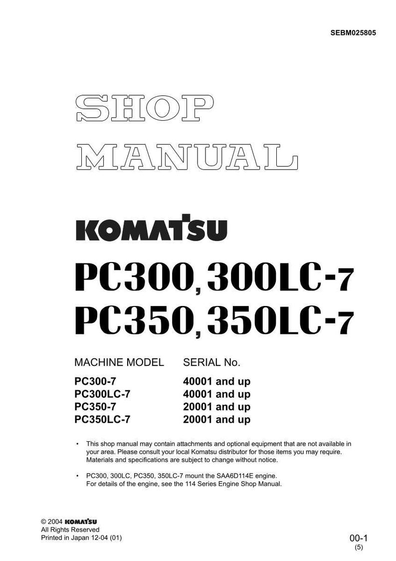 Może przedstawiać: Instrukcja warsztatowa Komatsu z tytułem "SHOP MANUAL" w dużym, obrysowanym kroju pisma. Instrukcja obejmuje modele PC300, 300LC-7 i PC350, 350LC-7. Dokument zawiera informacje o modelu maszyny i numerze seryjnym.