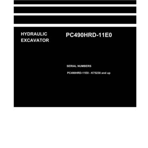 May include: A shop manual with the title "Shop Manual" at the top. The manual includes the text "HYDRAULIC EXCAVATOR" and "PC490HRD-11E0". The serial numbers are listed as PC490HRD-11E0 - K75230 and up. The Komatsu logo is at the bottom.