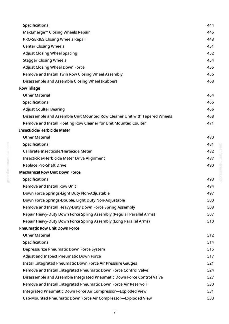 May include: A detailed page from a manual, listing specifications and procedures for agricultural equipment maintenance. Topics include closing wheels, row tillage, insecticide meters, and down force systems.