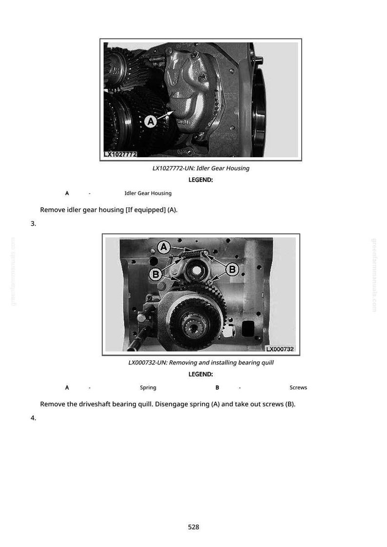 May include: Technical diagram showing automotive parts, including an idler gear housing and bearing quill. The image includes labels and instructions for removal and installation of components. Text includes "LX1027772-UN" and "LX000732-UN".