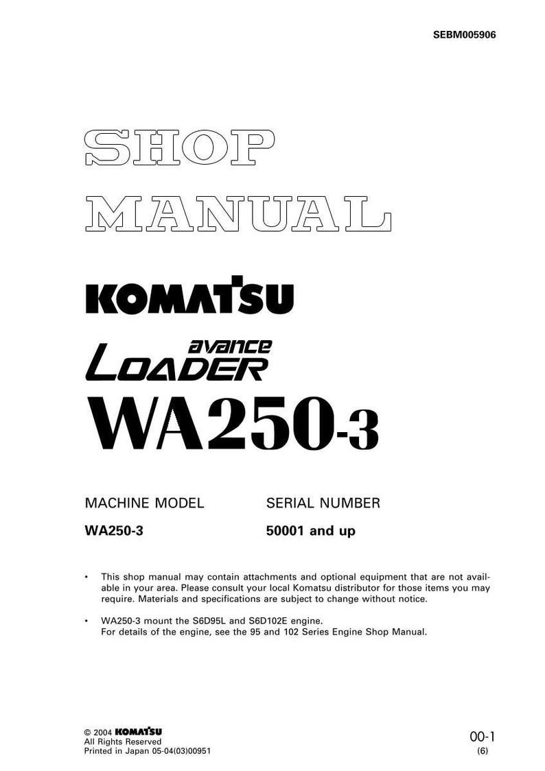 Op de afbeelding: Een witte shop manual cover met de tekst "SHOP MANUAL" in een vetgedrukte, omlijnde letter. Daaronder staan het Komatsu-logo en "avance LOADER WA250-3" in zwart weergegeven. Het machinemodel en serienummer staan ook vermeld.