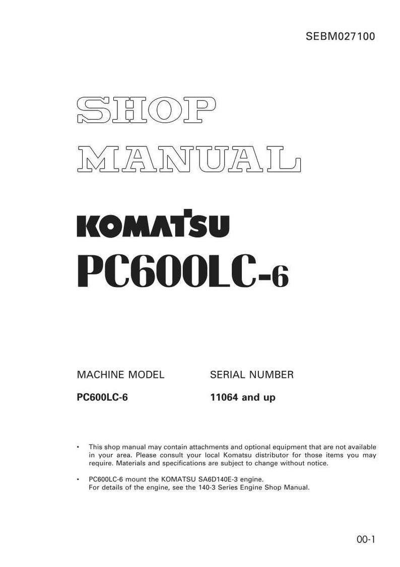 K&ouml;nnte beinhalten: Ein wei&szlig;es Werkstatthandbuch mit dem Text "SHOP MANUAL" in fetter, umrandeter Schrift. Das Handbuch enth&auml;lt das Logo "KOMATSU PC600LC-6" und Modellinformationen. Die Seriennummer lautet "11064 und h&ouml;her".