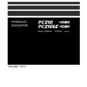 May include: A white shop manual cover with black text and graphics. The title "Shop Manual" is at the top. The manual is for a hydraulic excavator, PC210 and PC210LC models. The serial numbers start at N730475. The volume is 1 of 3.