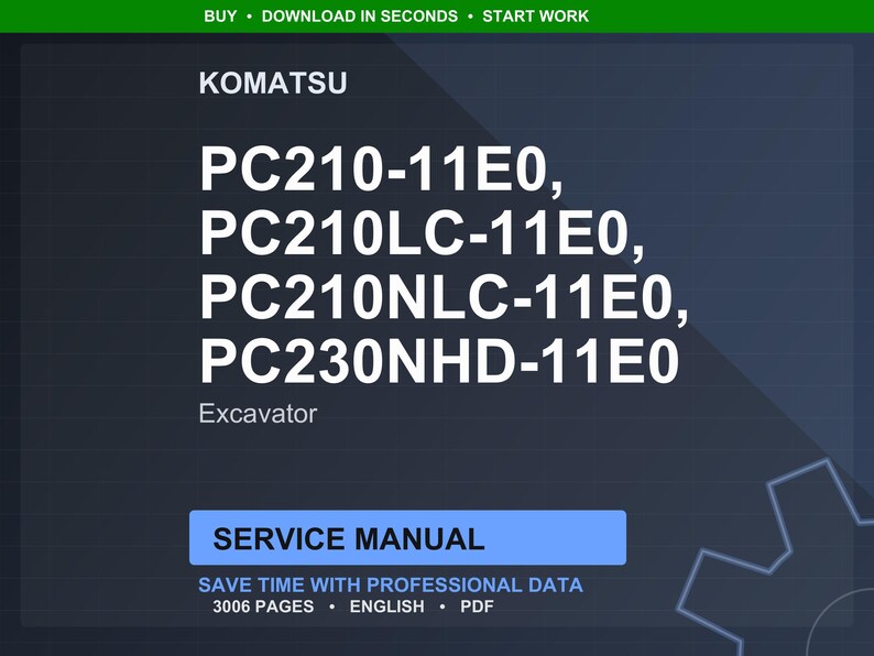 Może przedstawiać: Ciemnoniebieskie tło z logo Komatsu i numerami modeli koparek PC210-11E0, PC210LC-11E0, PC210NLC-11E0 i PC230NHD-11E0. Pod numerami znajduje się napis "Excavator". Niebieski prostokąt z napisem "SERVICE MANUAL".