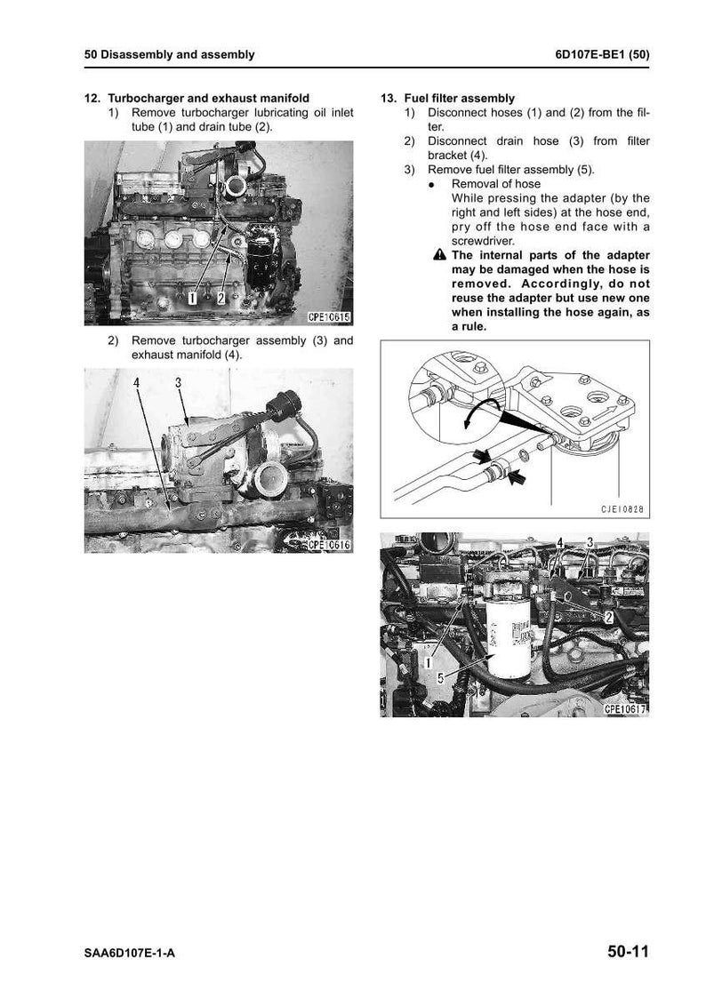May include: Diagram of engine components with labels for disassembly and assembly instructions. Includes images of the turbocharger, exhaust manifold, and fuel filter assembly. Text instructions detail the removal of various parts.