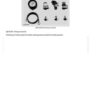 May include: A pressure test kit, model KJD10194, featuring a gauge, various fittings, and a hose. The kit is designed for checking air brake systems for leaks and testing pressure in dual-line brake systems. The text "KJD10194-UN: Pressure test kit" is also visible.