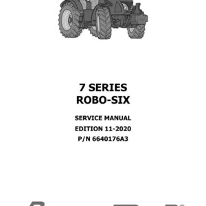 May include: Black and white illustration of a tractor. The image includes the text "7 SERIES ROBO-SIX SERVICE MANUAL EDITION 11-2020 P/N 6640176A3" and the Landini logo.