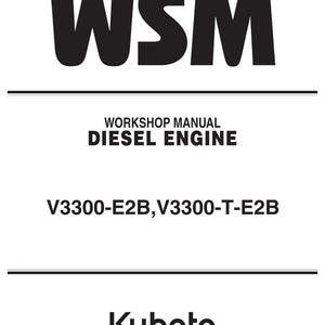 Manual de taller para motores diésel Kubota V3300-E2B y V3300-T-E2B / Descarga instantánea en PDF imagen 1