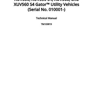 May include: White document with black text detailing XUV550, XUV550 S4, XUV560, and XUV560 S4 Gator&trade; Utility Vehicles. The document is a technical manual, serial number 010001, published on August 1, 2022.