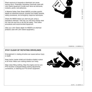 Pu&ograve; includere: Scheda informativa sulla sicurezza con i titoli "Maneggiare i prodotti chimici in modo sicuro" e "Stare lontani dagli alberi di trasmissione rotanti". Include illustrazioni di una persona che legge un documento e una persona impigliata in macchinari.
