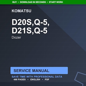 Może przedstawiać: Cyfrowa instrukcja serwisowa dla spycharek Komatsu D20S, Q-5, D21S i Q-5. Okładka zawiera logo Komatsu i informacje o modelu w białym tekście na ciemnoniebieskim tle. Instrukcja oznaczona jest jako "Instrukcja serwisowa".