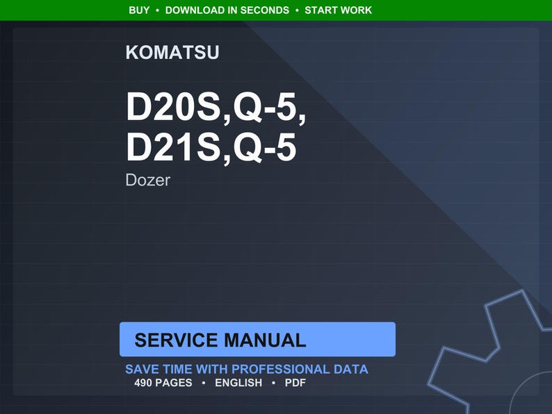 Może przedstawiać: Cyfrowa instrukcja serwisowa dla spycharek Komatsu D20S, Q-5, D21S i Q-5. Okładka zawiera logo Komatsu i informacje o modelu w białym tekście na ciemnoniebieskim tle. Instrukcja oznaczona jest jako "Instrukcja serwisowa".
