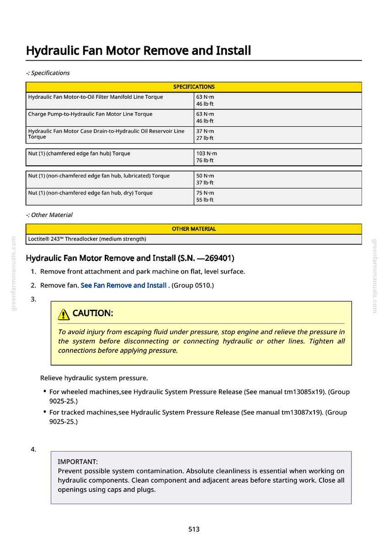 May include: A page from a manual detailing the removal and installation of a hydraulic fan motor. It includes specifications for torque, a caution about fluid pressure, and instructions for relieving system pressure.