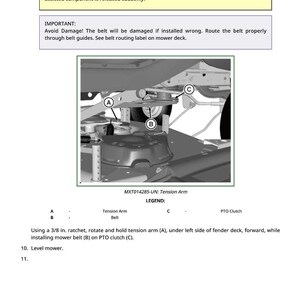 May include: Diagram of mower components with labels A, B, and C. Text includes warnings about injury and damage, and instructions for belt installation using a 3/8 in. ratchet. The diagram is labeled MXT014285-UN: Tension Arm.